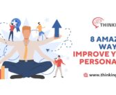 8 Amazing Ways to Improve Your Personality