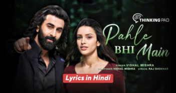 Pehle Bhi Main Lyrics Cover